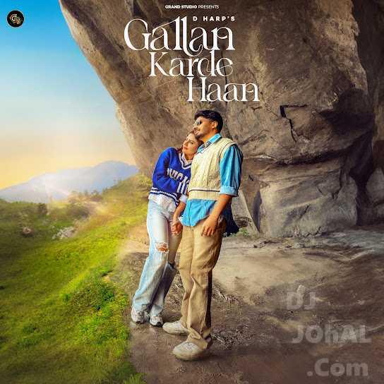 Gallan Karde Haan D Harp Mp3 Song Download Djjohal